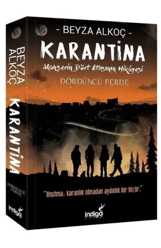 Karantina - Dördüncü Perde