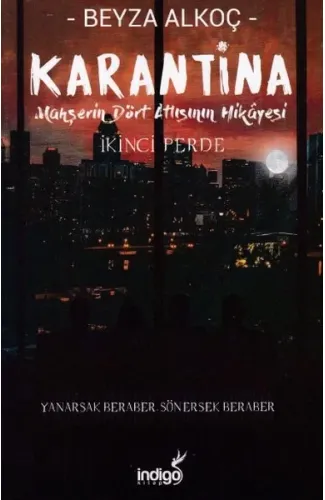 Karantina - İkinci Perde