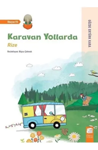 Karavan Yollarda - Rize