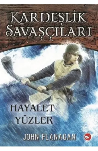 Kardeşlik Savaşçıları 6 - Hayalet Yüzler