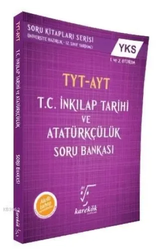 Karekök TYT-AYT TC. İnkilap Tarihi ve Atatürkçülük Soru Bankası  (Yeni)
