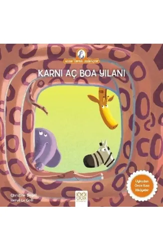 Karnı Aç Boa Yılanı - Anne Tavuk Anlatıyor