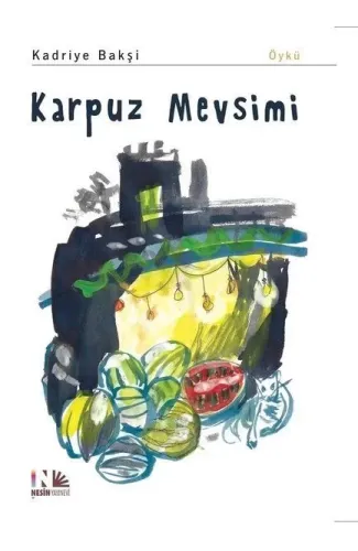 Karpuz Mevsimi