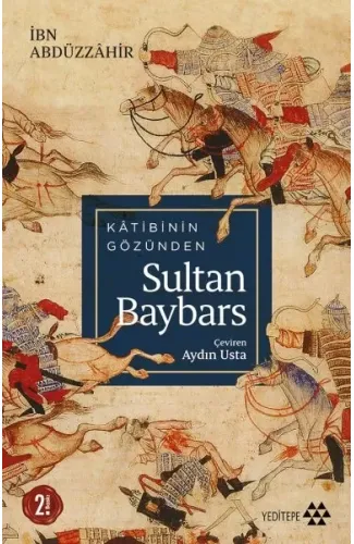 Katibinin Gözünden Sultan Baybars