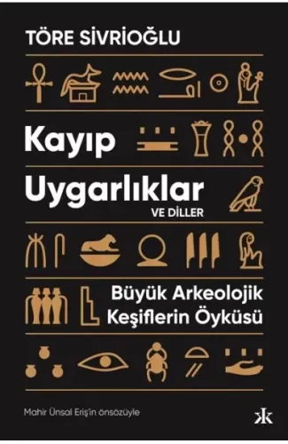 Kayıp Uygarlıklar ve Diller