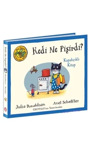 Kedi Ne Pişirdi? - Meşe Palamudu Ormanı’ndan Masallar (Kapakçıklı Kitap)