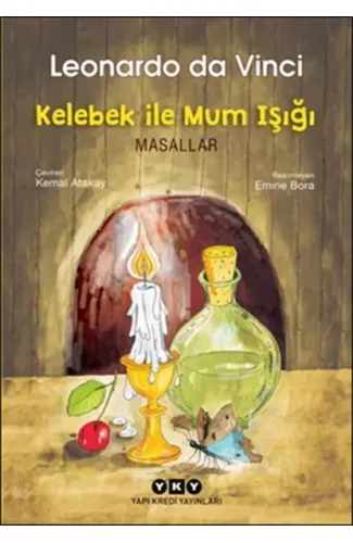 Kelebek ile Mum Işığı  Masalları