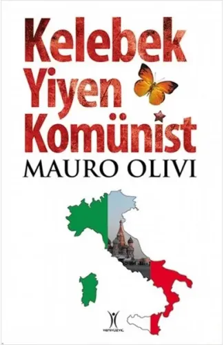 Kelebek Yiyen Komünist