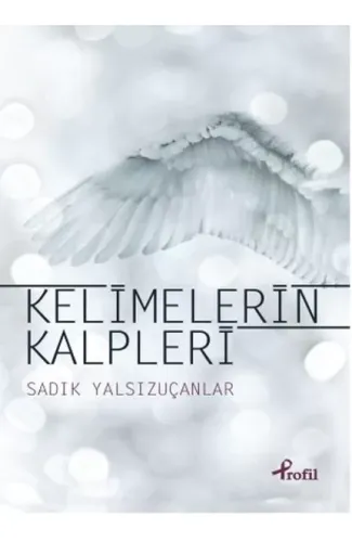 Kelimelerin Kalpleri