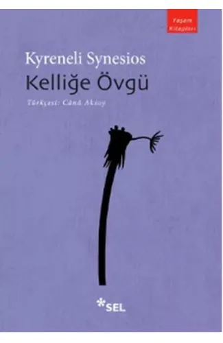 Kelliğe Övgü