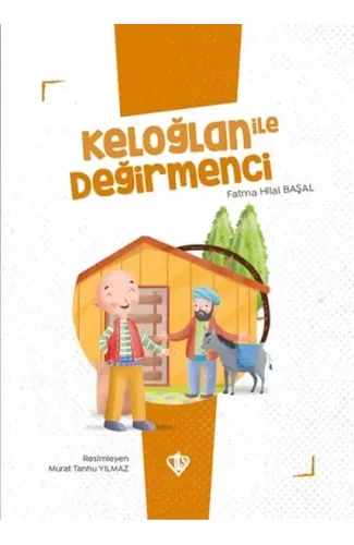 Keloğlan İle Değirmenci