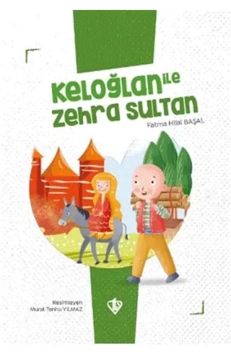 Keloğlan İle Zehra Sultan