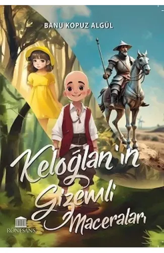 Keloğlan’ın Gizemli Maceraları