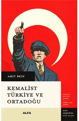 Kemalist Türkiye Ve Ortadoğu