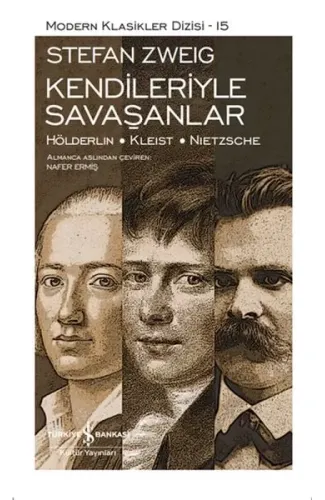 Kendileriyle Savaşanlar - Modern Klasikler Dizisi (Şömizli)