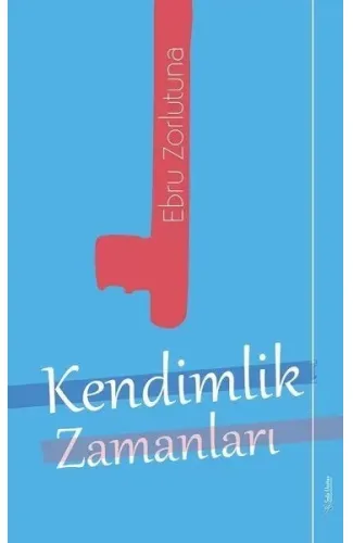 Kendimlik Zamanları