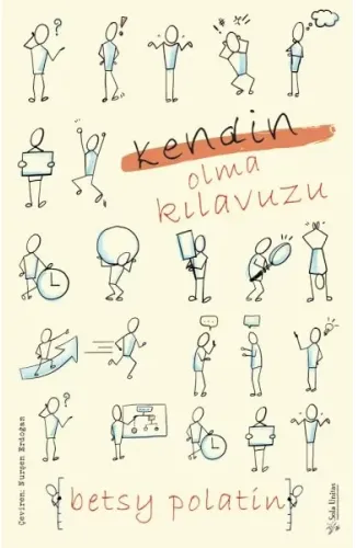 Kendin Olma Kılavuzu