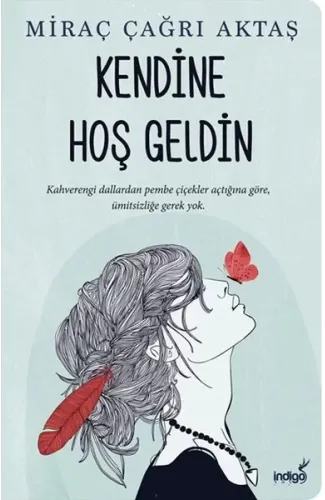 Kendine Hoş Geldin