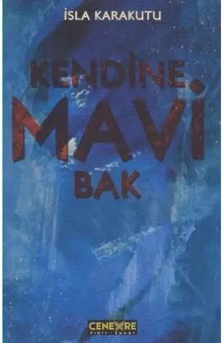 Kendine Mavi Bak