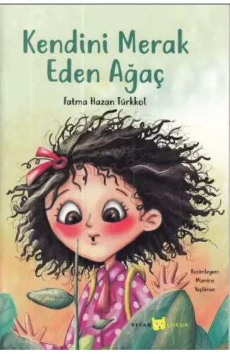 Kendini Merak Eden Ağaç