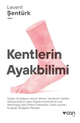 Kentlerin Ayakbilimi