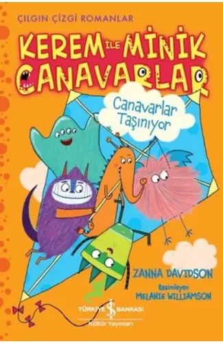 Kerem İle Minik Canavarlar - Canavarlar Taşınıyor