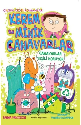 Kerem İle Minik Canavarlar - Canavarlar Yeşili Koruyor