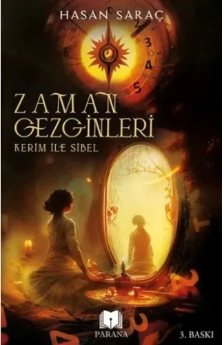 Kerim ile Sibel - Zaman Gezginleri 1