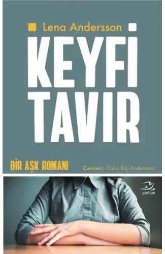 Keyfi Tavır