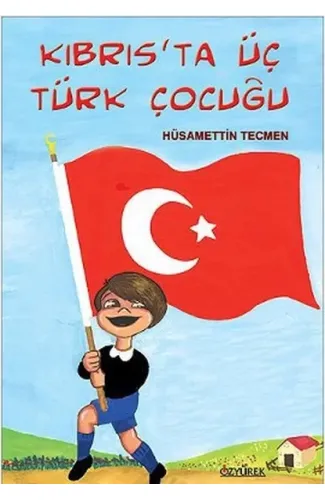 Kıbrıs'ta Üç Türk Çocuğu