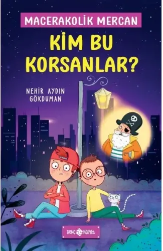 Kim Bu Korsanlar? - Macerakolik Mercan 3