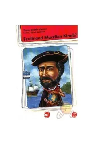 Kim Kimdi? Serisi- Ferdinand Macellan