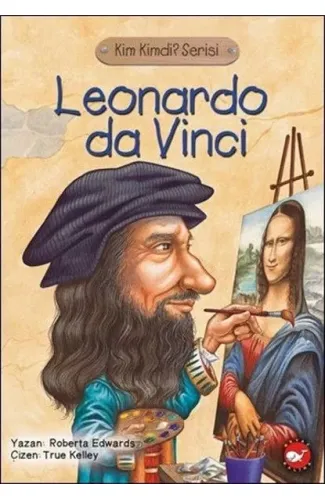 Kim Kimdi? Serisi-Leonardo Da Vinci
