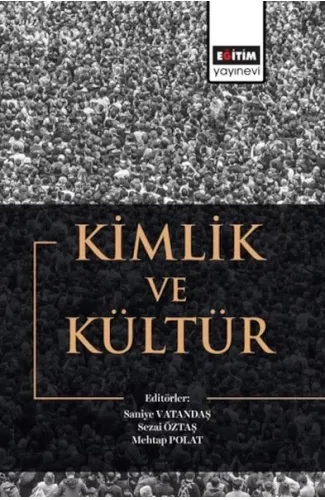 Kimlik Ve Kültür