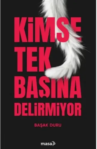Kimse Tek Başına Delirmiyor
