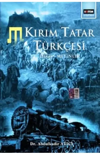 Kırım Tatar Türkçesi (Giriş-Metinler)