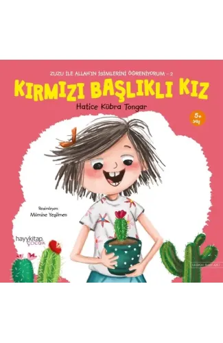 Kırmızı Başlıklı Kız - Zuzu İle Allah’ın İsimlerini Öğreniyorum 2