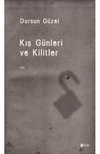 Kiş Günleri Ve Kilitler