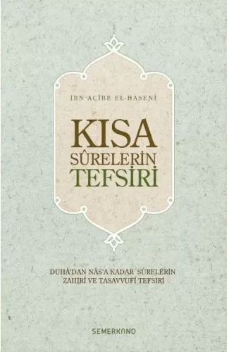 Kısa Surelerin Tefsiri (Ciltli)