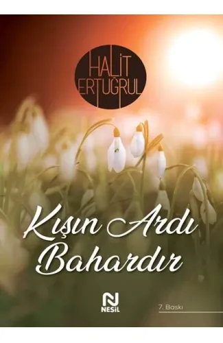 Kışın Ardı Bahardır