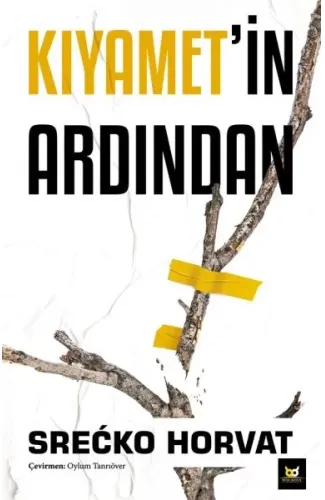 Kıyamet’in Ardından