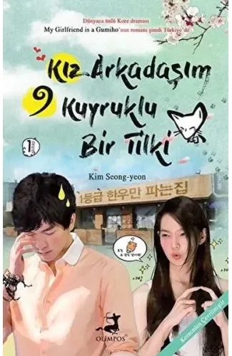 Kız Arkadaşım 9 Kuyruklu Bir Tilki - 1. Kitap