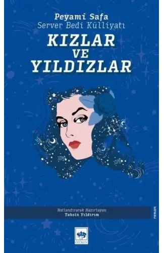Kızlar ve Yıldızlar - Server Bedi Külliyatı