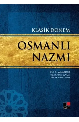 Klasik Dönem Osmanlı Nazmı