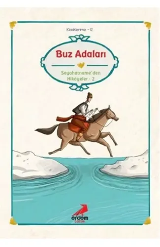 Klasiklerimiz 12 - Buz Adaları