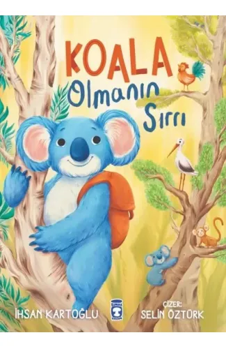 Koala Olmanın Sırrı