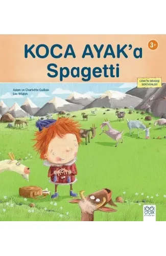 Koca Ayak’a Spagetti