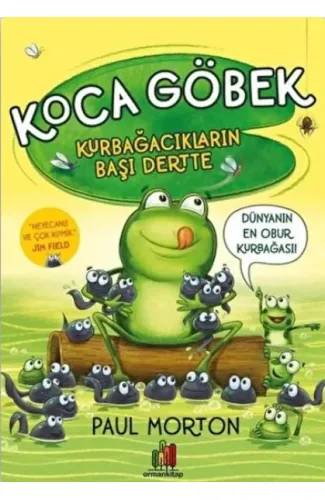 Koca Göbek Kurbağacıkların Başı Dertte