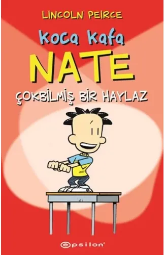 Koca Kafa Nate Çok Bilmiş Bir Haylaz