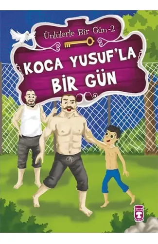 Koca Yusufla Bir Gün